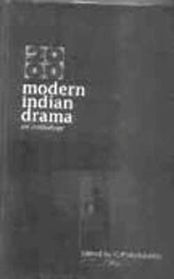 Modern Indian Drama - An Anthology