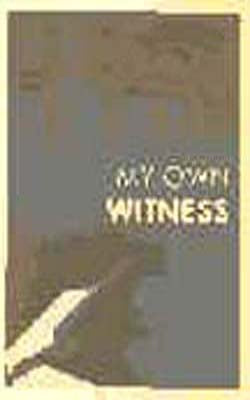 My Own Witness