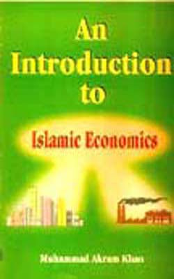 An Introduction to Islamic Economics