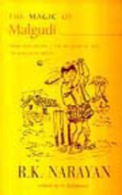 The Magic of Malgudi - A Collection of three Selected  novels