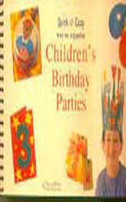 Quick & Easy Way to Organize Children's Birthday Parties