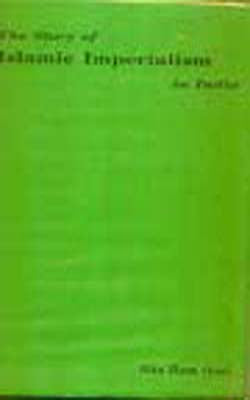 The Story of Islamic Imperialism in India
