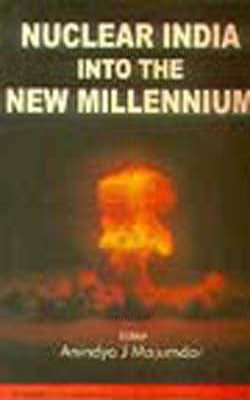 Nuclear India into the New Millennium