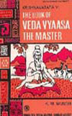 Krishnavatara 6 - The Book of Veda Vyaasa -  The Master