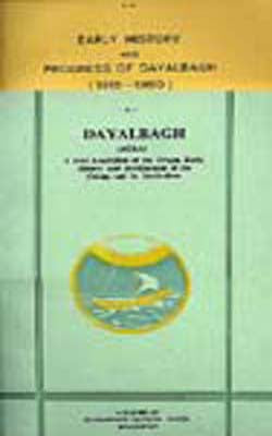 Dayalbagh - Origin & Early History