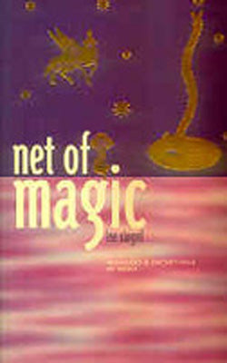 Net of Magic - Wonders and Deceptions in India