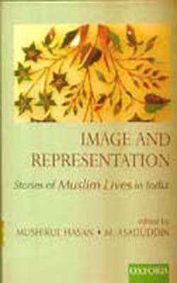 Image and Representation - Stories of Muslim Lives in India