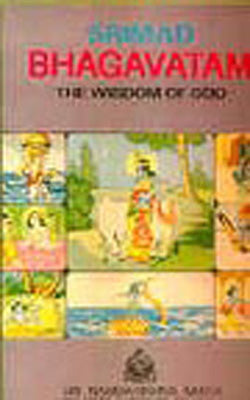 Srimad Bhagavatam - The Wisdom of God