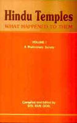 Hindu Temples - What Happened To Them: Volume 1