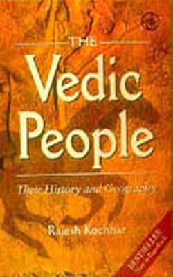 The Vedic People: Their History and Geography
