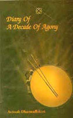 Diary of a Decade of Agony