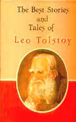 The Greatest Short Stories  of Leo Tolstoy
