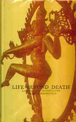 Life Beyond Death - A Critical Study of Spiritualism