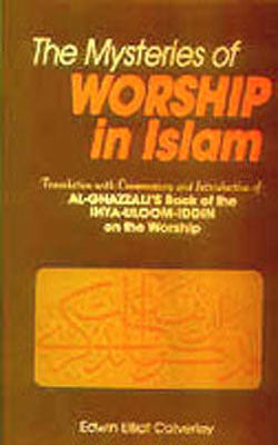 The Mysteries of Worship in Islam