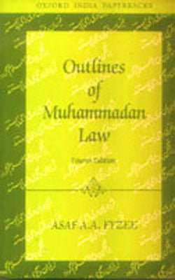 Outlines of Muhammadan Law