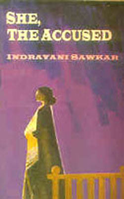 She, The Accused