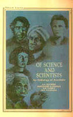 Of Science and Scientists - An Anthology of Anecdotes