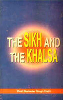 The Sikh and the Khalsa