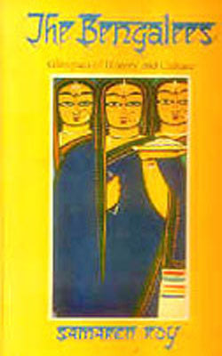 The Bengalees - Glimpses of History & Culture