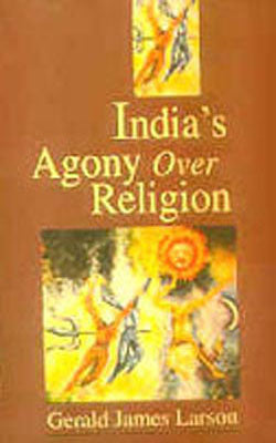 India's Agony Over Religion