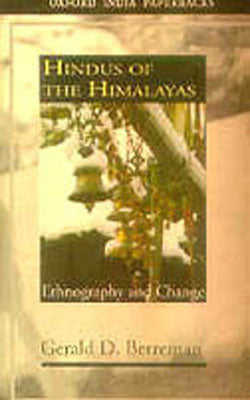 Hindus of  the Himalayas - Ethnography and Change