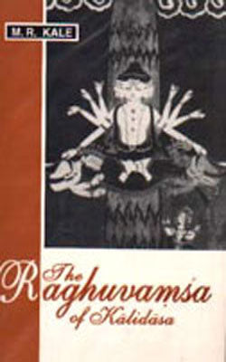 The Raghuvamsa of Kalidasa