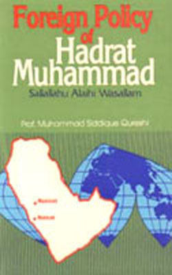 Foreign Policy of Hadrat Muhammad