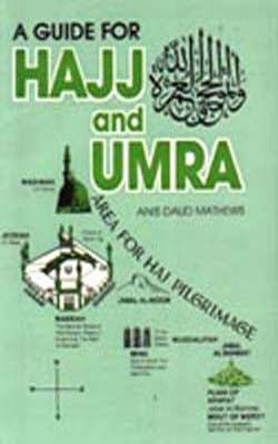 A Guide for Hajj and Umra