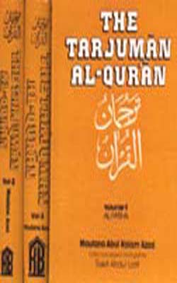 The Tarjuman Al-Qur'an     (A 3-Volume Set)