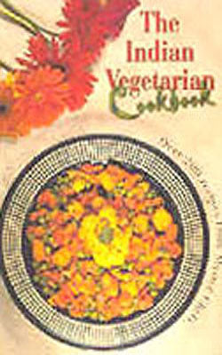 The Indian Vegetarian Cookbook