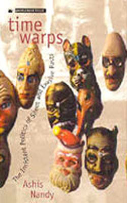 Time Warps - The Insistent Politics of Silent and Evasive Pasts