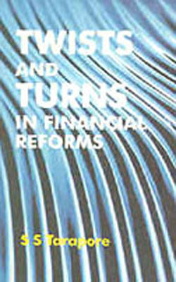 Twists and Turns in Financial Reforms