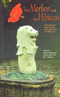 The Merlion and the Hibiscus - Contemporary Short Stories from Singapore and Malaysia
