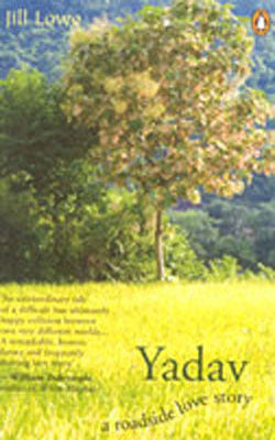 Yadav: A Roadside Love Story