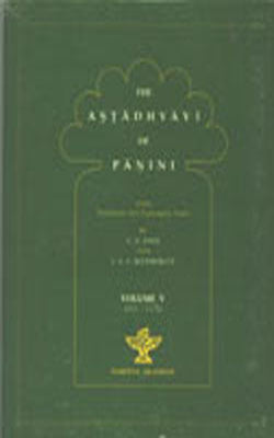 The Astadhyayi of Panini   (Vol. V)