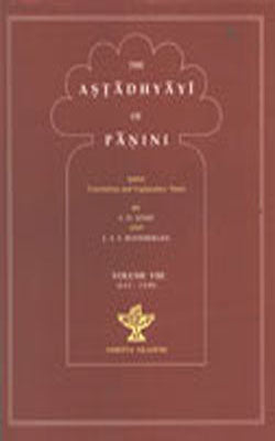The Astadhyayi of Panini   (Vol.VIII)