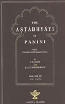 The Astadhyayi of Panini  (Vol.IX)