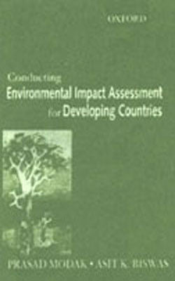 Conducting Environmental Impact Assessment for Developing Countries