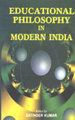 Educational Philosophy in Modern India