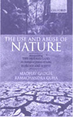 The Use and Abuse of Nature