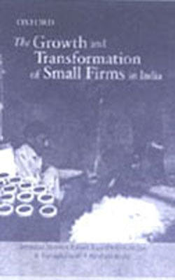 The Growth and Transformation of Small Firms in India