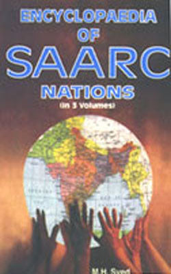 Encyclopaedia of SAARC Nations:   ( A Set of  3 Volumes)