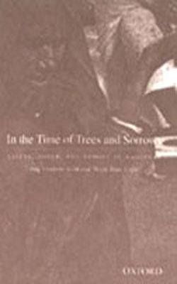 In the Time of Trees and Sorrows