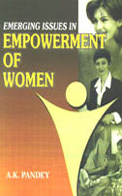 Emerging Issues in Empowerment of Women