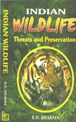 Indian Wildlife - Threats and Preservation