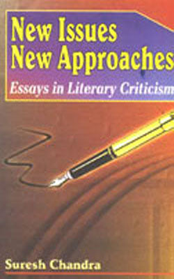 New Issues New Approaches - Essays in Literary Criticism