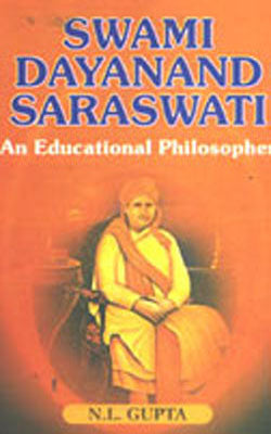 Swami Dayanand Saraswati - An Educational Philosopher