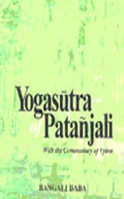 Yogasutra of Patanjali - With the Commentary of Vyasa