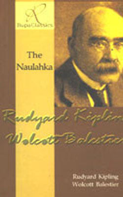 The Naulahka - A Story of West and East