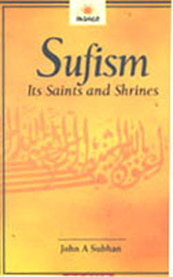 Sufism - Its Saints and Shrines